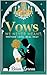 Vows We Never Meant