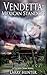 Vendetta: Mexican Standoff ...