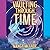 Vaulting Through Time