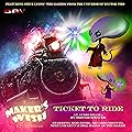 Maker's Wish: Ticket To Ride