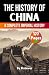 The History of China by Auke de Haan