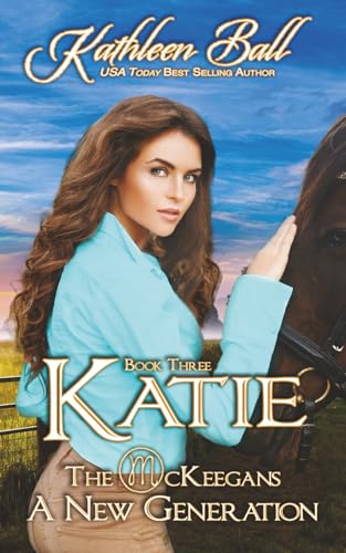 Katie: The McKeegans : A New Generation (Paperback)