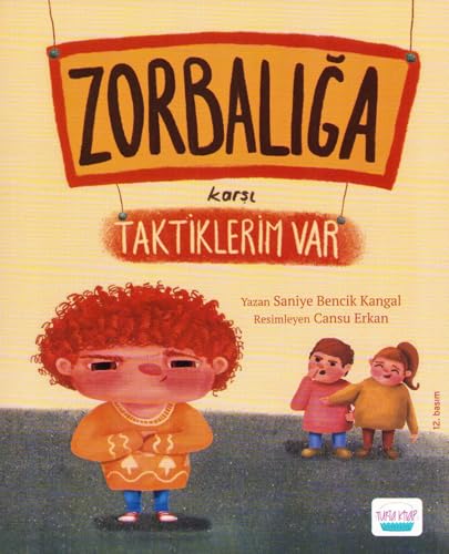 Zorbalığa Karşı Taktiklerim Var (Paperback)
