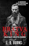 Bratva King: Brav...