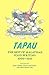 Tapau: The Best of Malaysian Food Writing 2000-2022