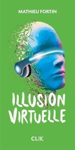 Illusion virtuelle (Paperback)