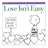 Love Isn't Easy (Passionate Peanuts)