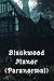 Blackwood Manor (Paranormal)