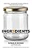 Ingredients by Donald Burns