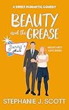 Beauty and the Grease (Midlife Meet Cute Series)
