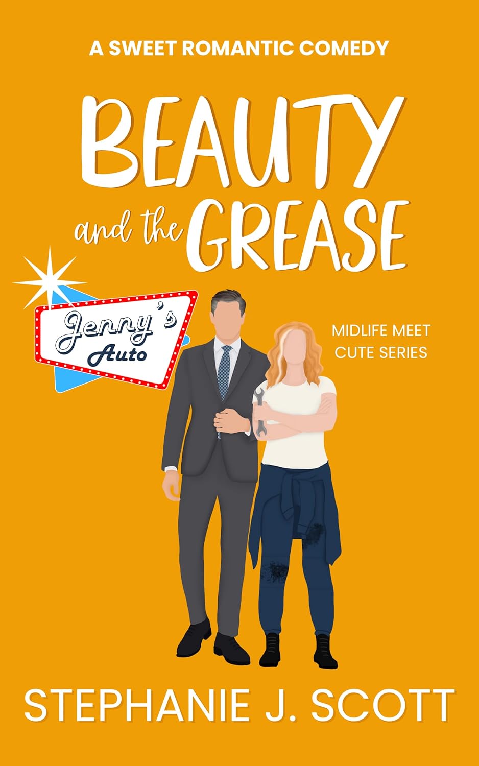 Beauty and the Grease (Midlife Meet Cute Series)