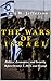The Wars of Israel by Kurt W. Jefferson