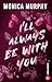 I'll Always Be with You (Lancaster Prep #4)
