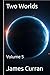 Two Worlds: Volume 5 (Two w...