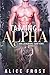 Taming an Alpha (Millersburg Shifters Book 2)