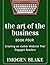 The Art of the Business: Cr...