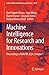 Machine Intelligence for Re...