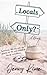 Locals Only? by Jenny Kime