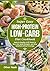 Super Easy High-Protein Low...