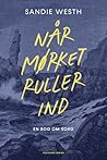 Når mørket ruller...