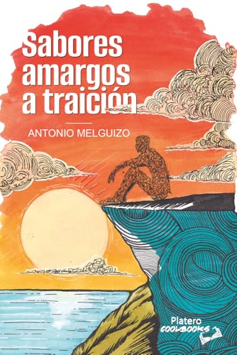 Sabores amargos a traición