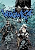 Wdówka. Tom 3