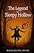 The Legend of Sleepy Hollow