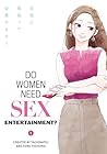 Do Women Need Sex...