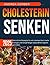 Cholesterin senken 2025: Na...