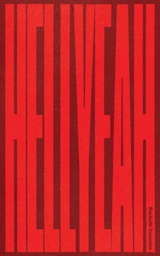 Hell Yeah (Paperback)