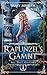 Rapunzel's Gambit