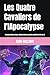 Les Quatre Cavaliers de l'I...