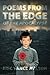 Poems from the Edge of the ...