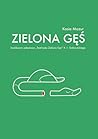Zielona Gęś by Kasia Mazur
