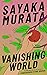 Vanishing world