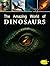 The Amazing World of Dinosaurs by Dmitry Mayor