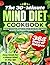 The 30-Minute Mind Diet Coo...