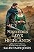 Forbidden Love in the Highlands by Sally Casey-Jones