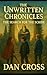 The Unwritten Chronicles: T...