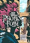 Phobofobi by Anita Albæk Simonsen