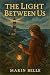 The Light Between Us: A Lesbian Romance (Velvet Nights Book 5)