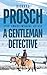 A Gentleman Detective: Western Short Stories