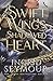 Swift Wings Shadowed Heart (Wings of Embernia)
