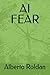 AI FEAR