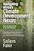 Navigating Africa’s Climate Development Nexus by Saliem Fakir