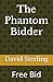 The Phantom Bidder: Free Bi...