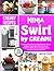 Ninja Swirl by CREAMi: From Luscious Swirls to Silky Scoops, Unlock Endless Flavor With Guilt-Free Treats Crafted to Satisfy Every Craving — Creamy, Dreamy, and Irresistibly Fun.