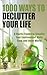 1000 Ways to Declutter Your...