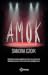 Amok (Kodein, #2)
