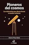 Pioneros del cosm...
